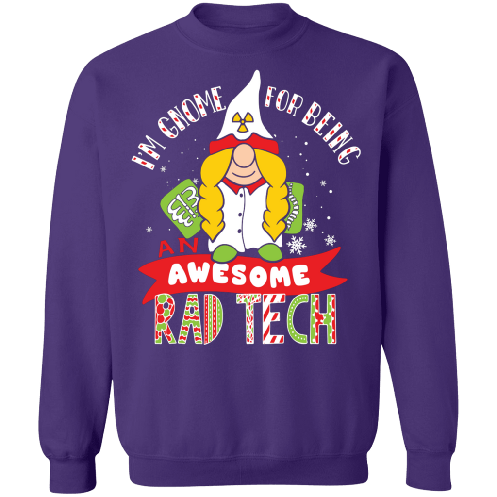 I'm Gnome For Being an Awesome Rad Tech Ugly Christmas  Crewneck Pullover Sweatshirt