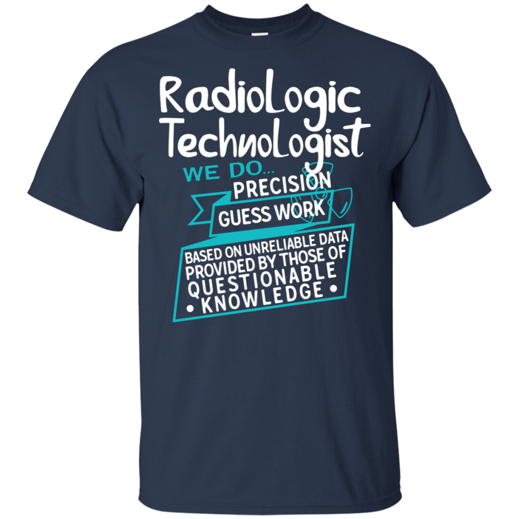 Rad Tech Precision Guess Work T-Shirt