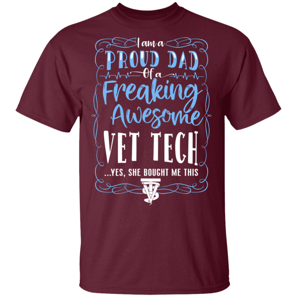 Proud Dad of a Vet Tech T-Shirt