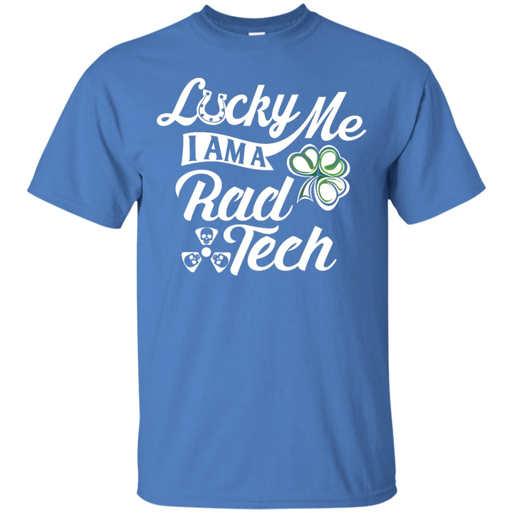 Short Sleeve - Lucky Me I'm A Rad Tech - Unisex Tee