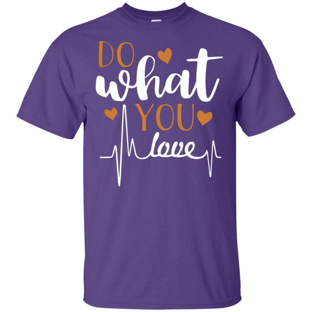 Do What You Love Nurse T-Shirt