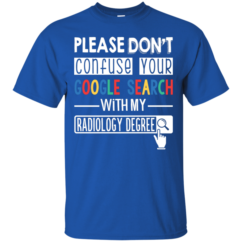 Radiology Degree T-Shirt