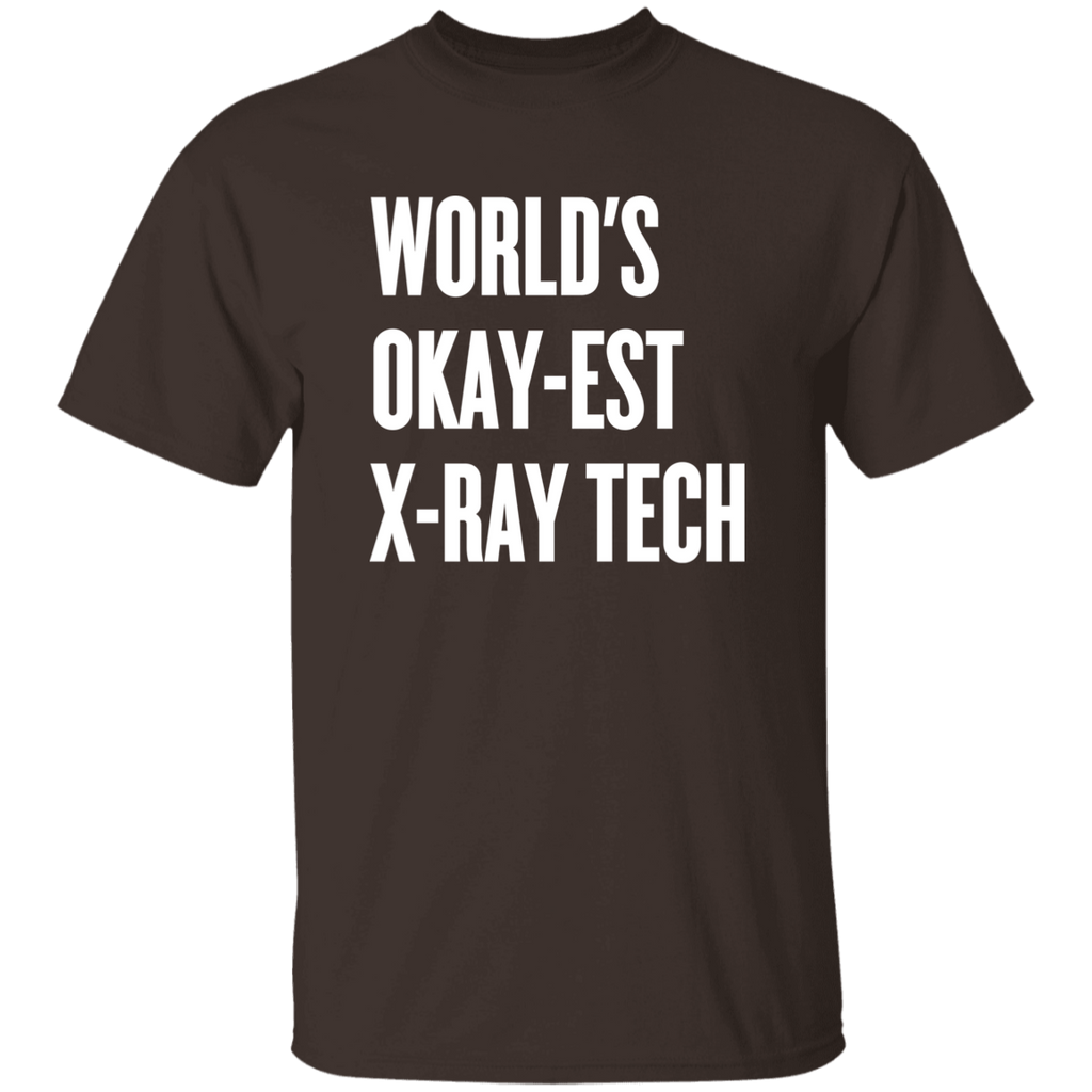 World's Okay-est T-Shirt