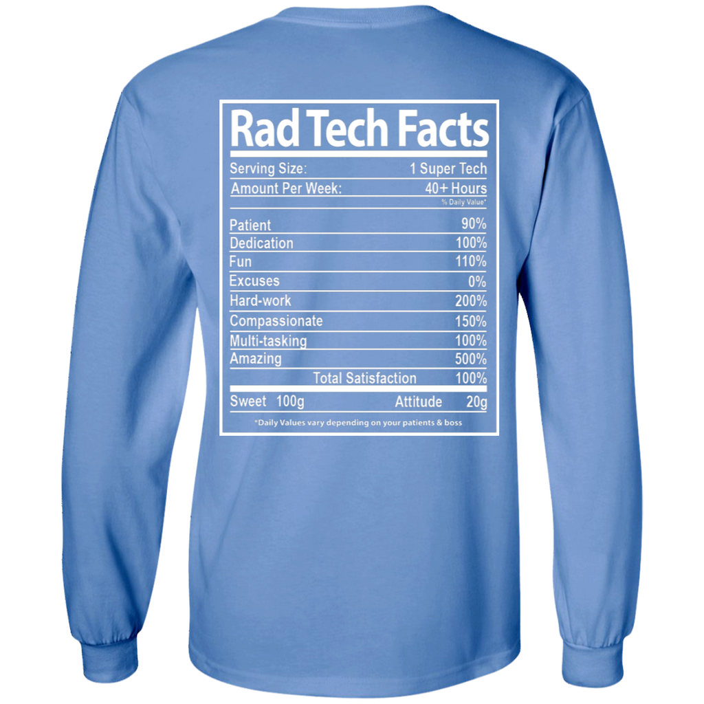 Rad Tech Facts Long Sleeve Ultra Cotton T-Shirt (Back Only)