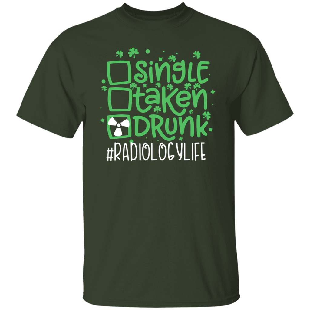 Single Taken Drunk Radiology T-Shirt