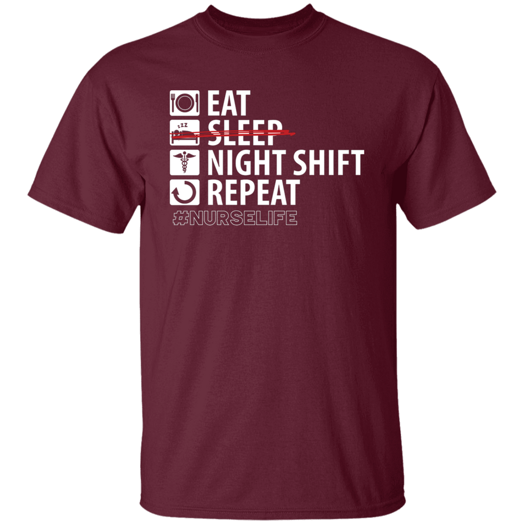 Eat Night Shift Repeat Nurse Life T-Shirt