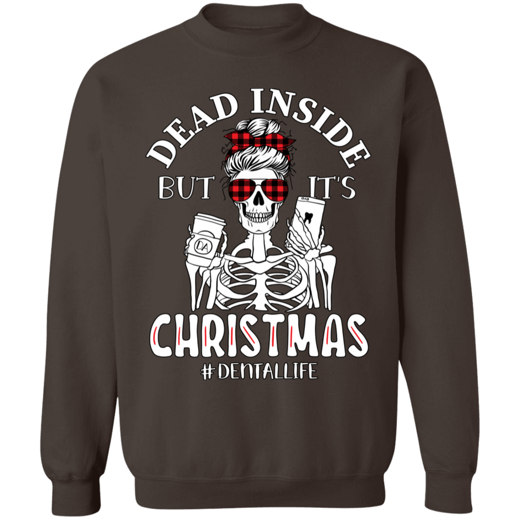 Dead Inside But It's Christmas Dental Life Crewneck Pullover Sweatshirt
