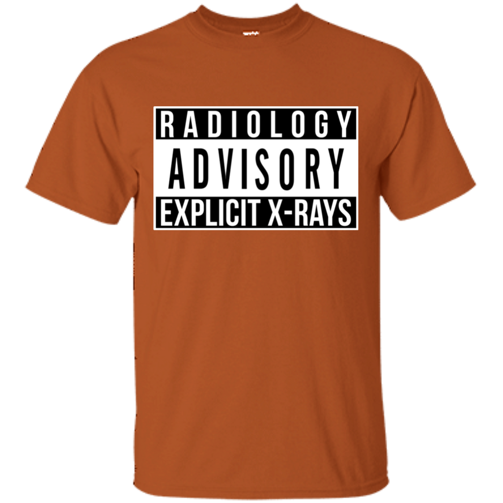 Radiology Advisory Explicit X-Rays T-Shirt