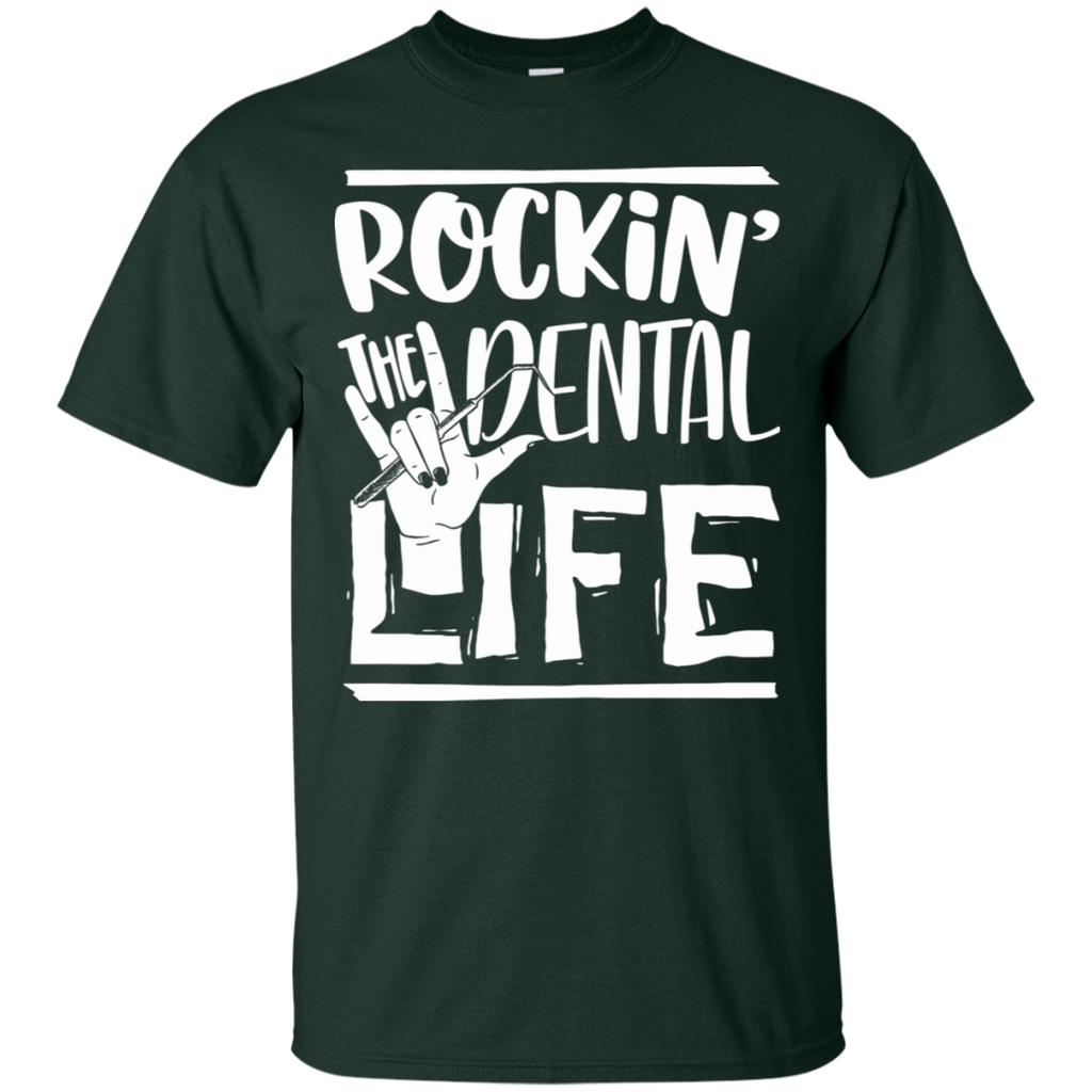 Rockin' the Dental Life T-Shirt