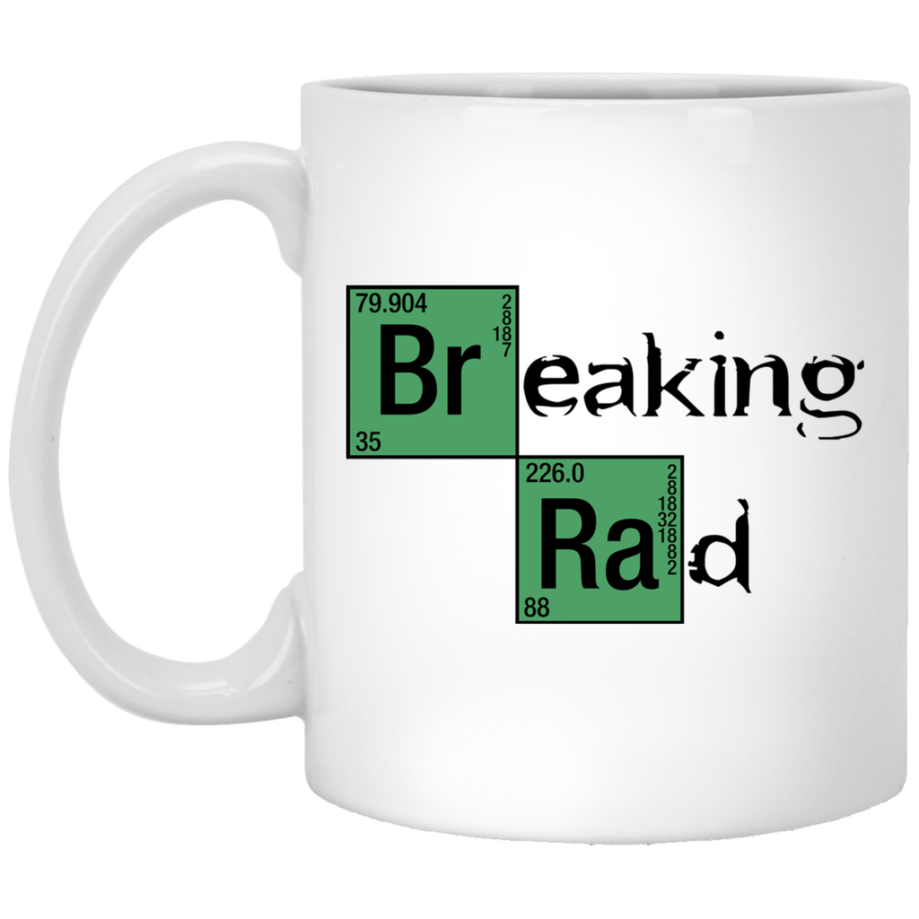 Breaking Rad 11 oz. White Mug