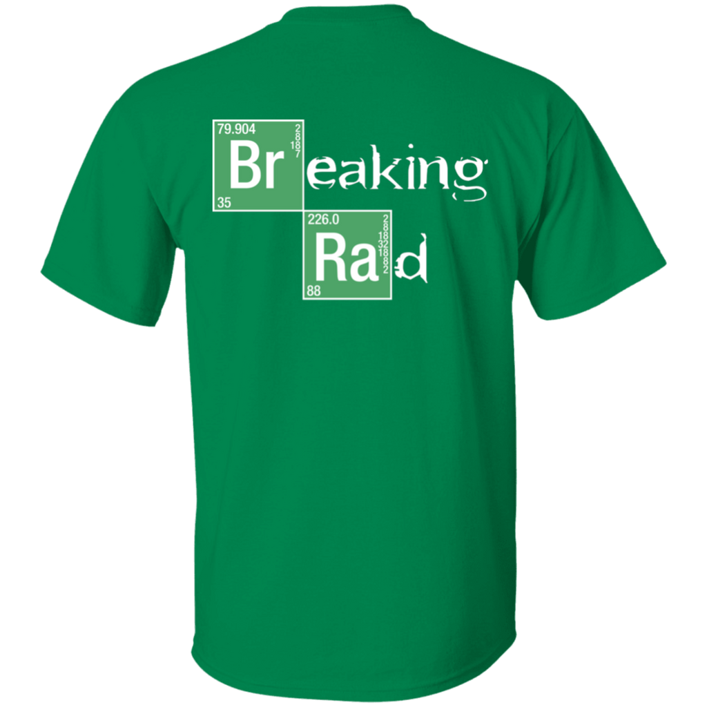 Breaking Rad Radiology T-Shirt (Back Only)