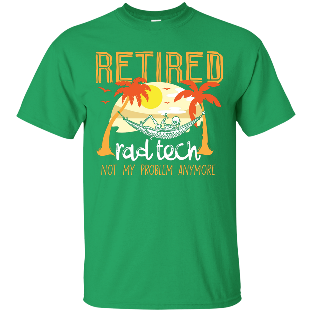 Retired Rad Tech T-Shirt