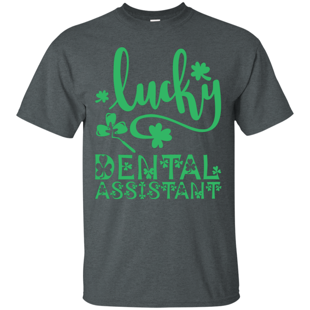 Lucky Dental Assistant T-Shirt