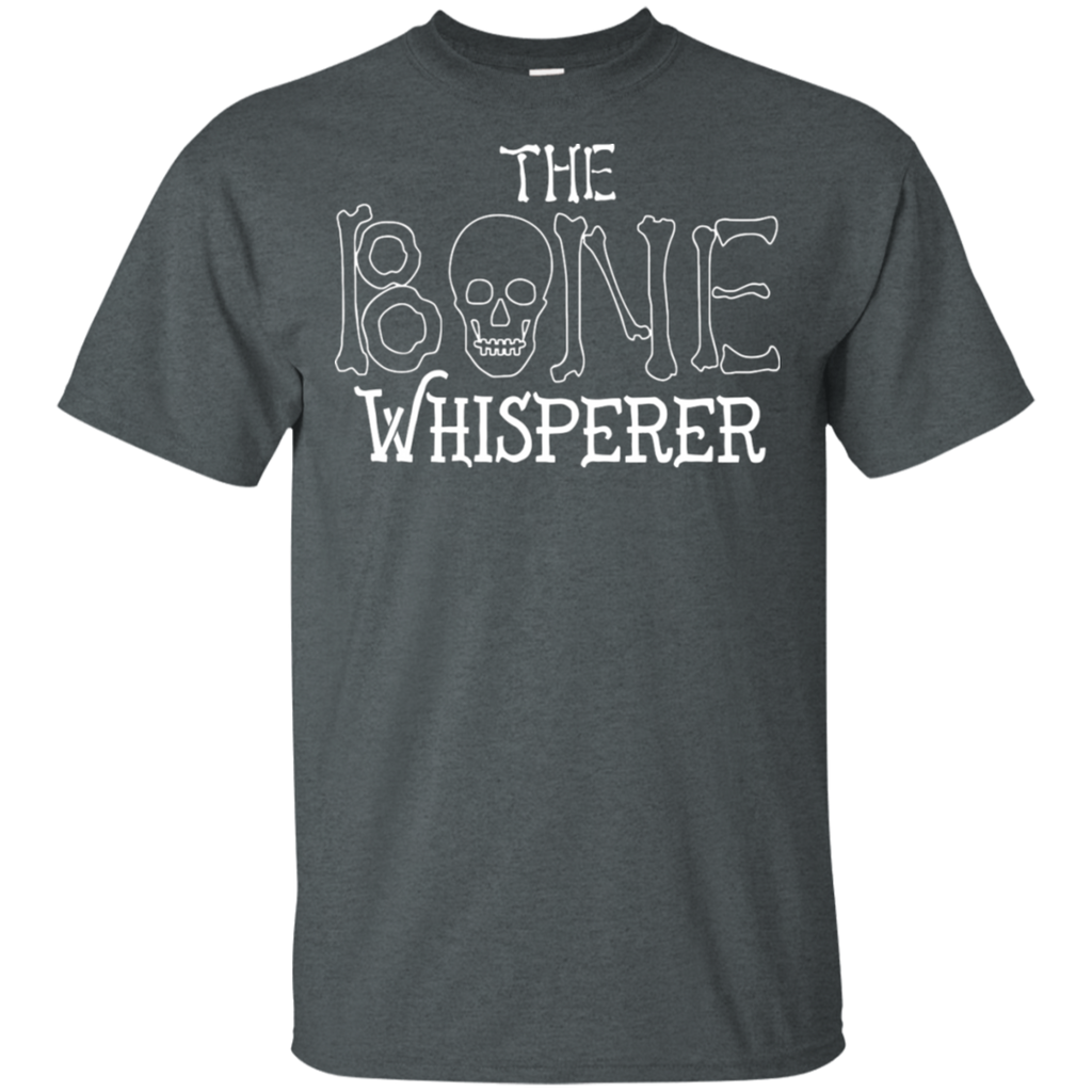 Bone Whisperer T-Shirt