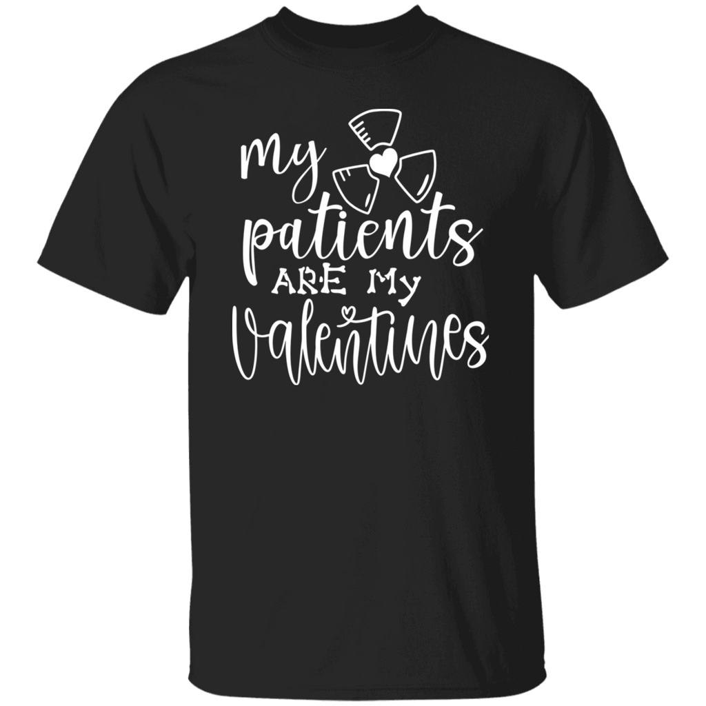 My Patients Are My Valentines Rad Tech T-Shirt