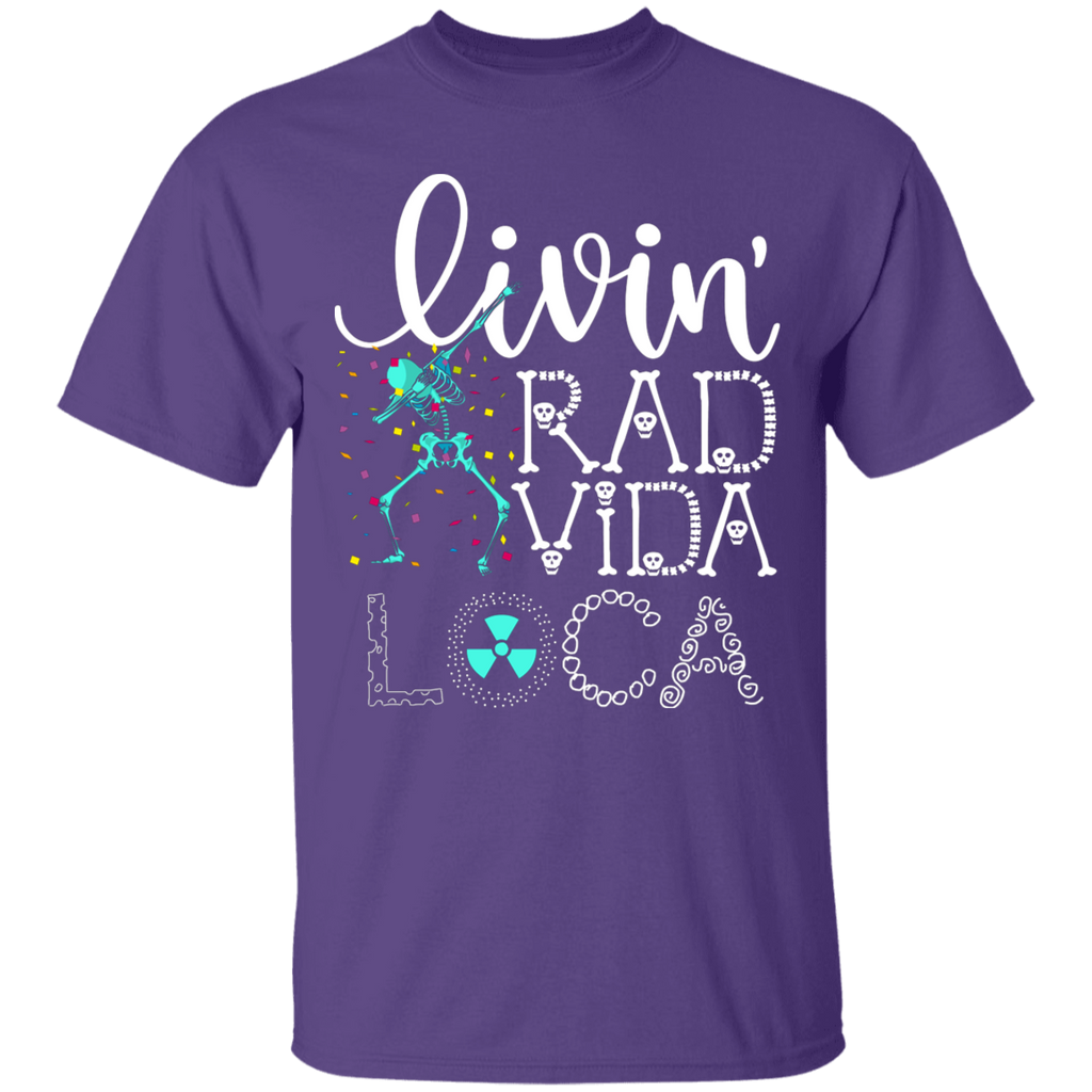 Livin' Rad Vida Loca T-Shirt