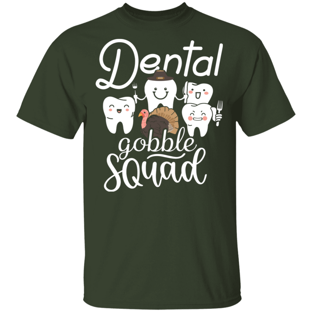 Gobble Squad Dental Assistant T-Shirt