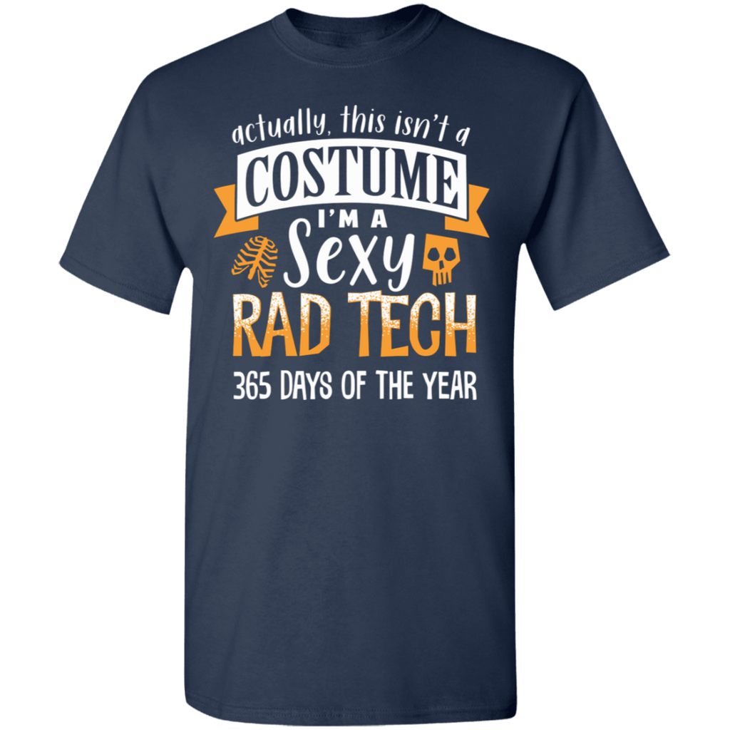 Not a Rad Tech Costume T-Shirt