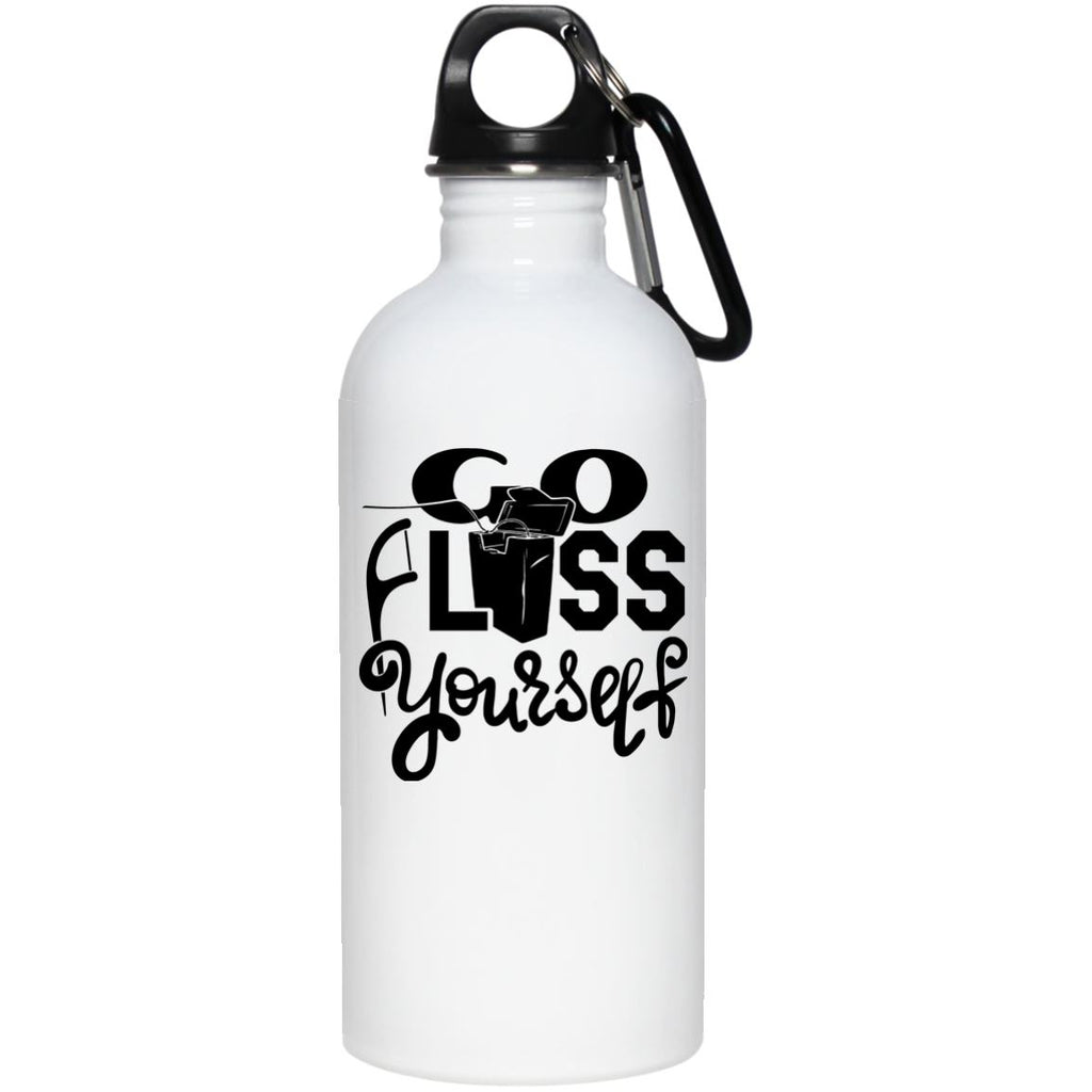 Accessories - Go Floss Yourself - 20 Oz Stainless Steel Water Bottle