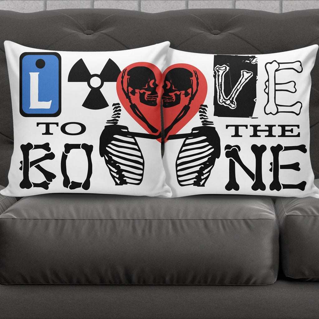 Love To The Bone Pillow Cases Only