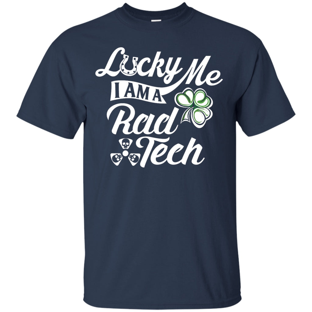 Short Sleeve - Lucky Me I'm A Rad Tech - Unisex Tee