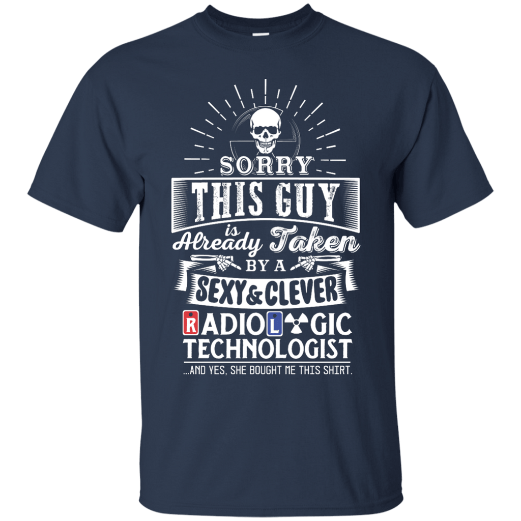 T-Shirts - This Guy Is Taken By A Sexy & Clever Rad Tech Unisex Tee